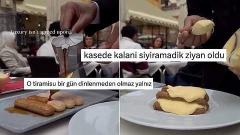 İtalya'da Yapılan Bir Tiramisu Servisi Ülkemizde Hiç de Beğenilmedi!