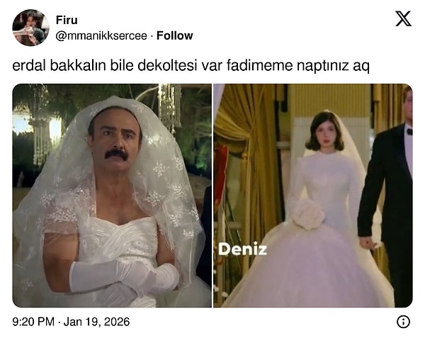 15. Fadimemiz böyle de güzel ama Erdal Bakkala da ayrı yakışmıştı