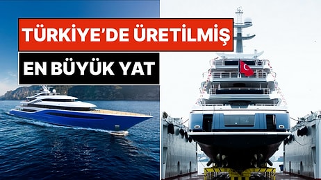 Mühendislik ve Tasarım Harikası! Türkiye’de Üretilmiş En Büyük Yat Sulara Yelken Açtı