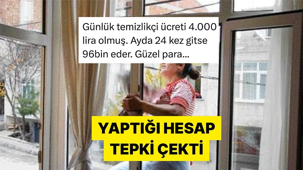 Bir X Kullanıcısının Evde Temizlik Ücretini Fazla Bulmasına Tepki Yağdı