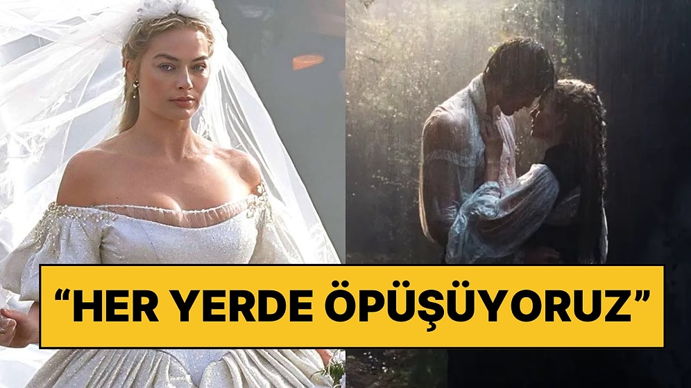 Margot Robbie'den Uğultulu Tepeler Filmimin Çekimleriyle İlgili Jacob Elordi İtirafı