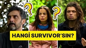 Hangi Survivor 2026 Yarışmacısısın?