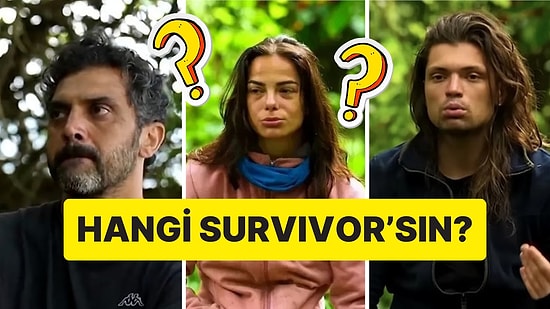 Hangi Survivor 2026 Yarışmacısısın?
