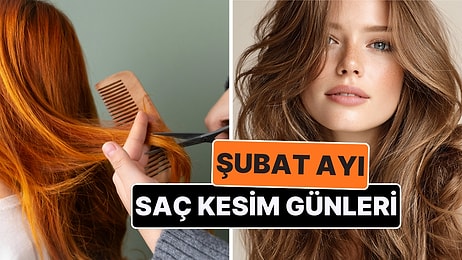 Ay Takvimine Göre Şubat 2026 Saç Kesim Günleri! Küçük Bir Dokunuşla Yenilen ve Hayatın Akışını Değiştir