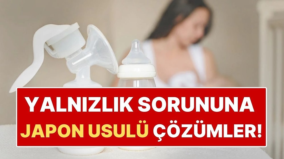 Japonların Yalnızlığa Karşı Bulduğu 5 Dahiyane Çözüm