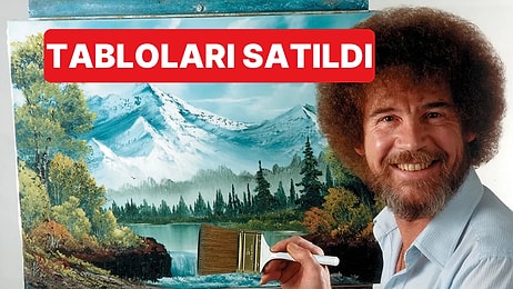 Ressam Bob Ross'un 3 Tablosu İçin Milyonlar Ödendi