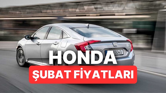 Şubat 2026 Honda Fiyat Listesi: Jazz, Type-R,, CR-V ve HR-V Güncel Fiyatlar