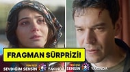 Yayın Tarihi Hala Açıklanmayan Sevdiğim Sensin'den Yeni Fragman Geldi