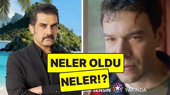 Sevdiğim Sensin'in Yayın Tarihinden Survivor'daki Kavgaya TV Dünyasında Bugün Yaşananlar