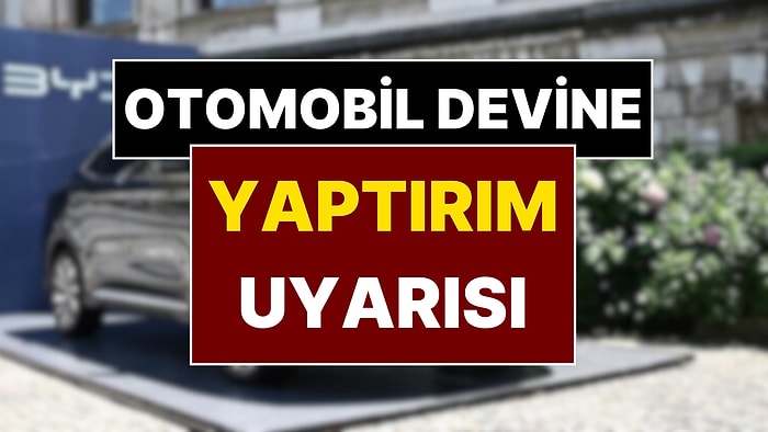 Çinli Otomobil Devi BYD Türkiye Yatırımından Vazgeçti mi? Bakan’dan Açıklama Geldi
