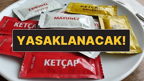 Avrupa Birliği Tek Kullanımlık Ketçap ve Mayonez Gibi Sosları Yasaklamaya Hazırlanıyor