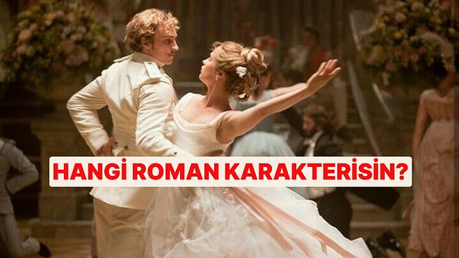 Burcuna Göre Sen Hangi Roman Karakterisin?
