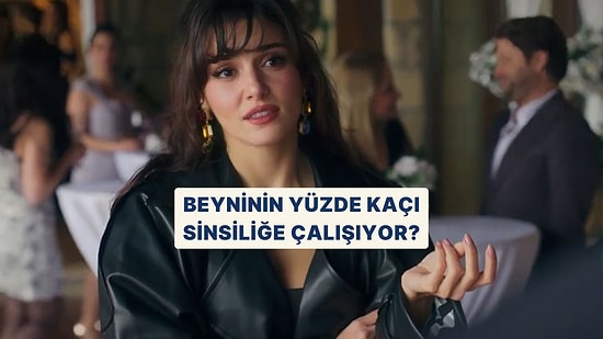 Beyninin Yüzde Kaçı Sinsiliğe Çalışıyor?