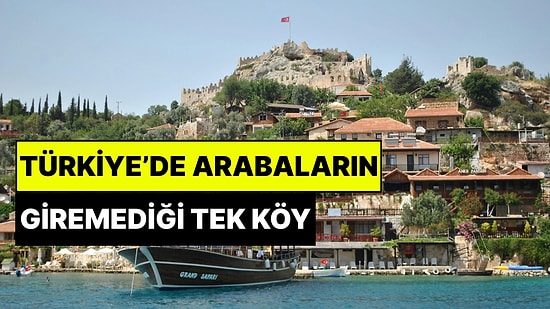 Özellikle Korunuyor: Türkiye'de Denize Nazır Bu Nadide Köye Hiçbir Araba Giremiyor!