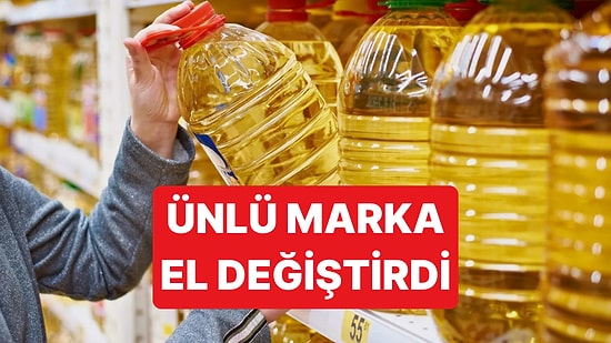 1975 Yılından Beri Bilinen Ayçiçek Yağı Markası El Değiştirdi