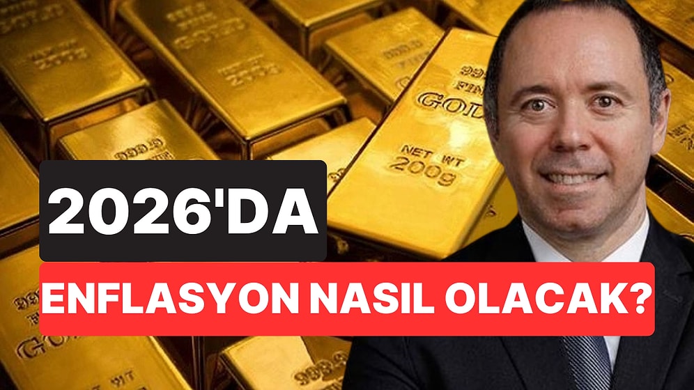 Ünlü Ekonomistten Yıl Sonu Tahmini: Altın Nereye Kadar Yükselecek, Dolar Kaç TL Olacak?