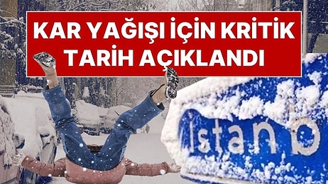 İstanbul’da Kar Yağacak mı? Meteoroloji Uzmanı Kar Yağışı İçin Kritik Tarihi Açıkladı