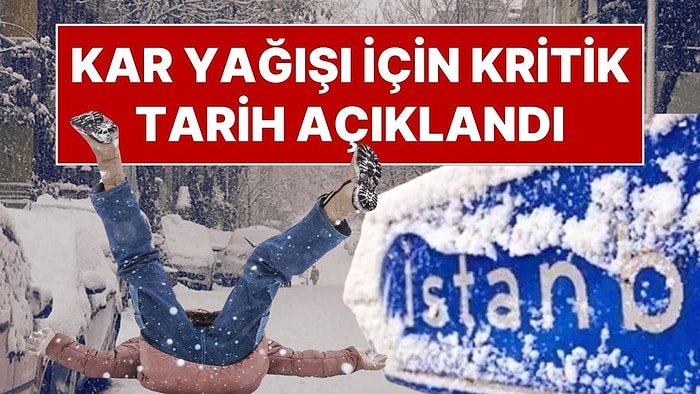 İstanbul’da Kar Yağacak mı? Meteoroloji Uzmanı Kar Yağışı İçin Kritik Tarihi Açıkladı