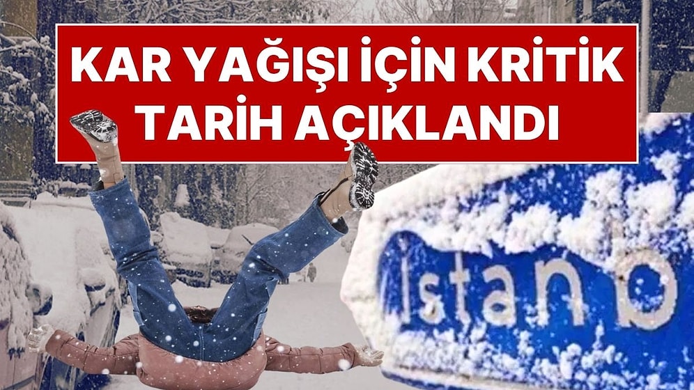İstanbul’da Kar Yağacak mı? Meteoroloji Uzmanı Kar Yağışı İçin Kritik Tarihi Açıkladı