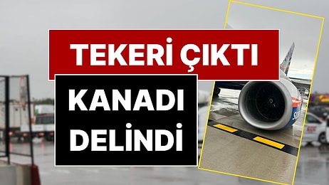 Antalya’da Uçağın Tekeri Koptu, Kanadı Delindi!