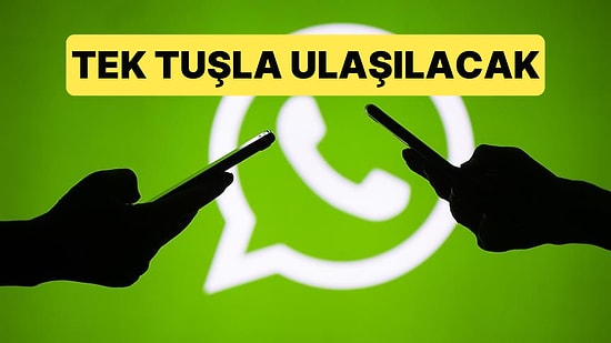 WhatsApp Yeni Android Sürümüyle Yeni Özelliğini Test Etmeye Başladı