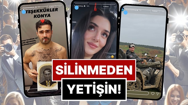 Silinmeden Yetişin: 8-13 Şubat'ta Ünlülerin Paylaştığı "Kaçarsa Yazık Olur" Temalı Instagram Hikayeleri