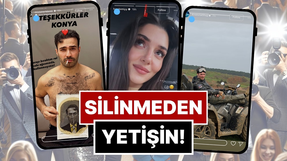 Silinmeden Yetişin: 8-13 Şubat'ta Ünlülerin Paylaştığı "Kaçarsa Yazık Olur" Temalı Instagram Hikayeleri