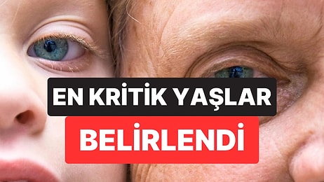 Yaşlanmanın İki Kritik Durağı Belirlendi: Bu Yaşlarda Zirve Yapıyoruz!