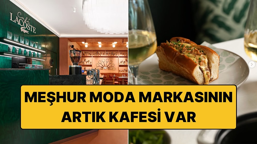 Dünyaca Ünlü Giyim Markasından Radikal Karar: Yeme İçme Sektörüne Giriş Yaptı