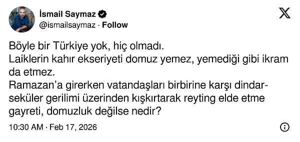 Gazeteci İsmail Saymaz da domuz eti sahnesine tepki gösteren isimler arasında yer aldı.