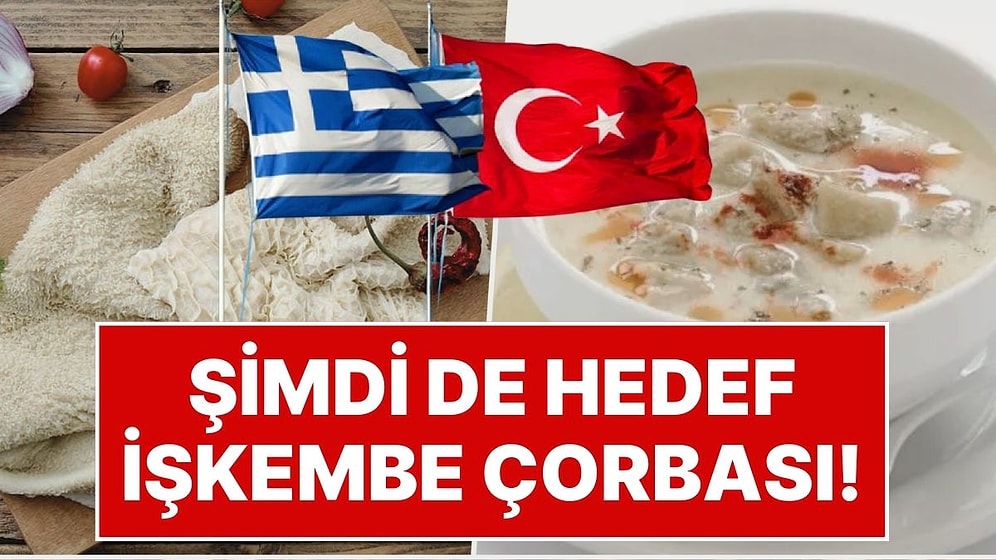 Bu Kadarına da Pes Artık! Yunanistan, Şimdi de İşkembe Çorbasını Sahiplenmeye Çalışıyor