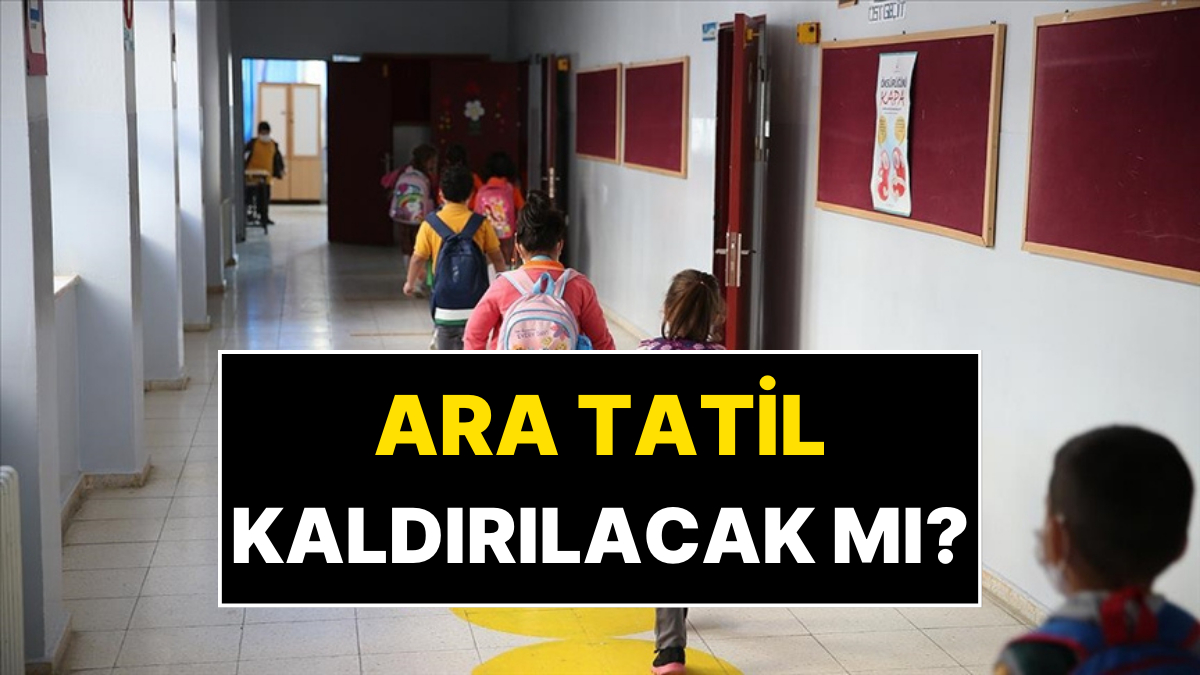 Ara Tatil Kaldırılacak mı? Milli Eğitim Bakanı Yusuf Tekin Açıkladı