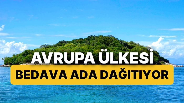 Avrupa'nın Gözde Ülkesi Bedava Ada Dağıtıyor: Tek Şart Video Çekmek!