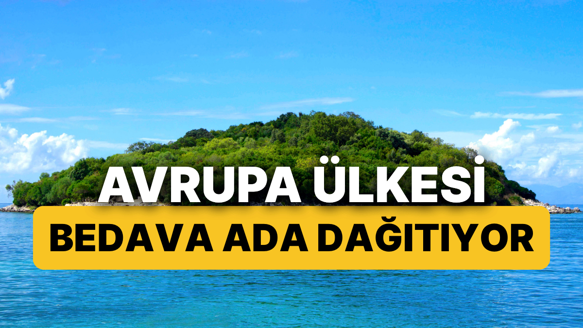 Avrupa'nın Gözde Ülkesi Bedava Ada Dağıtıyor: Tek Şart Video Çekmek!