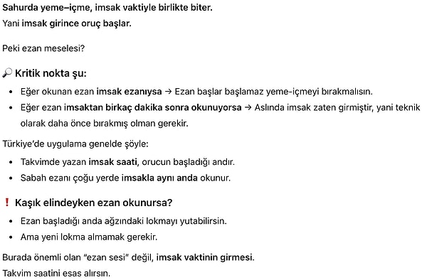 Yapay zekaya sorduğumuzda ise sahurda ezanın başlamasıyla beraber yeme-içmenin kesilmesi gerektiği belirtildi.