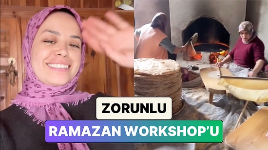 Köyünde Çektiği Videolarla Bilinen Gezen Oğlak Annesinin Düzenlediği "Zorunlu Ramazan Workshop'u"nu Paylaştı