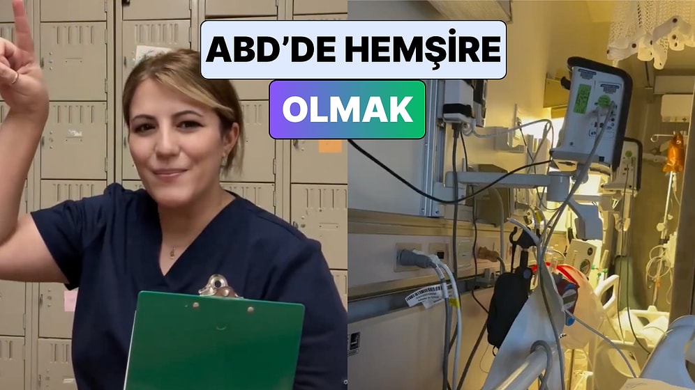 Amerika'da Hemşirelik Yapan Bir Kadın Diğer Ülkelerden Farklı Olan Yanlarını Anlattı