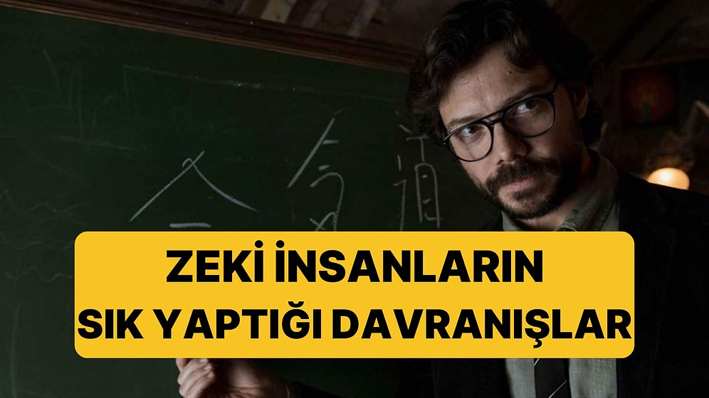 Ünlü Psikoloğa Göre Sadece Zeki İnsanların Sahip Olduğu 3 Düşünme Biçimi