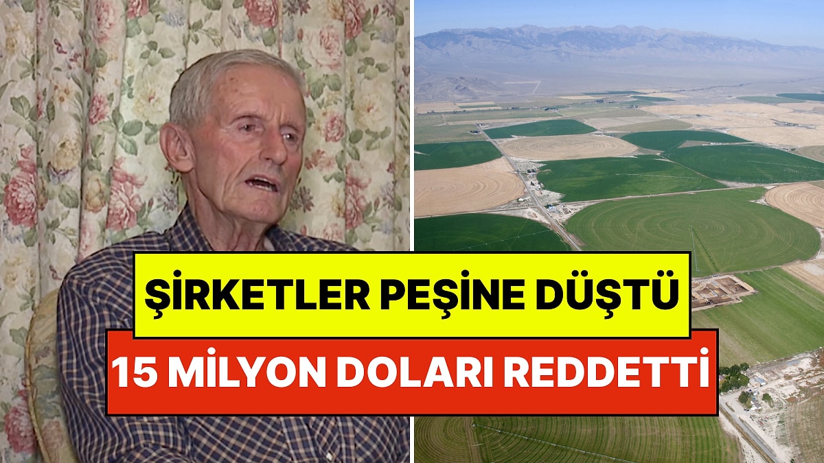 86 Yaşındaki Çiftçiden 15 Milyon Dolarlık Teklife Ret: Teknoloji Devleri Eli Boş Döndü