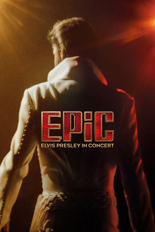 EPiC: Elvis Presley in Concert Posteri