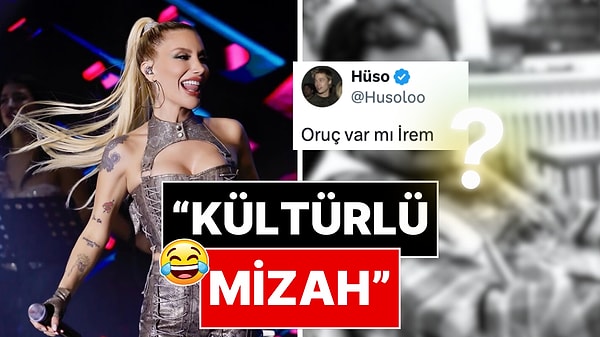 İrem Derici'den "Oruç Var mı?" Sorusuna Esprili Cevap!
