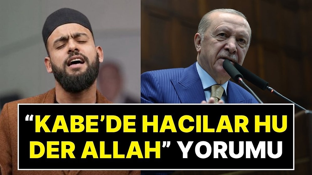Cumhurbaşkanı Erdoğan’dan “Kabe'de Hacılar Hu Der Allah” İlahisi Hakkında Açıklama