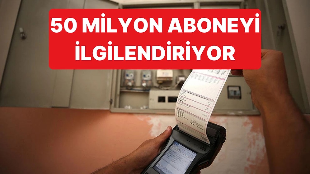 Elektrik Sayaçlarında Yeni Dönem Başlıyor: 50 Milyon Aboneyi İlgilendiriyor