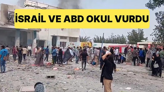 İran'a Karşı Saldırı Başlatan İsrail ve ABD İçinde Öğrenciler Olan Bir Okulu Vurdu