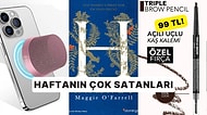 Haftanın En Popülerleri: Herkesin Sepetine Eklediği Haftanın En Çok Satan Ürünleri