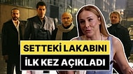 Burçin Terzioğlu, Ezel Dizisinin Setinde Kendisine Takılan Lakabı İlk Kez Açıkladı!