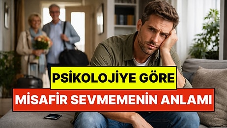 Psikolojiye Göre Misafir Sevmemenin Arkasındaki Neden: Asosyallikten Değil!