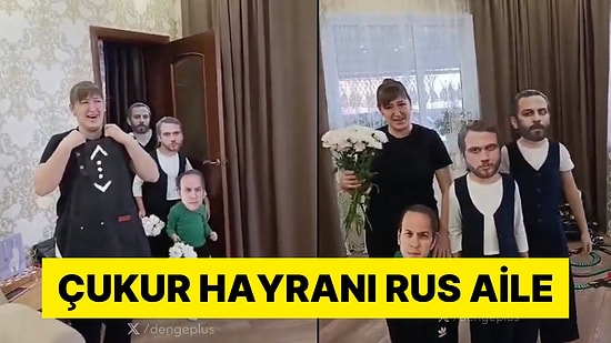 Rusya'da Çukur Hayranı Annelerine Sürpriz Yapan Çocuklar Viral Oldu