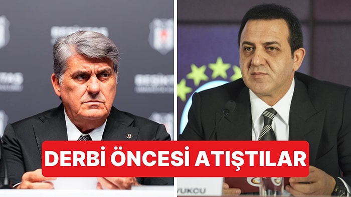 Beşiktaş-Galatasaray Derbisi Öncesinde Karşılıklı Açıklamalar Yapıldı
