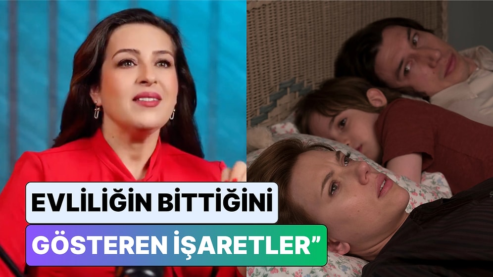 Bir İlişki Koçu Evliliğin Bittiğini Gösteren İşaretleri Sıraladı: "Temas İstiyorsan Temas Et"